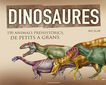 Dinosaures: 150 animals prehistòrics de petits a grans