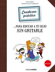 Cuaderno práctico para educar a tu hijo