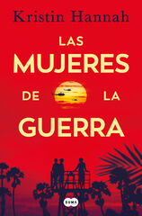 Las mujeres de la guerra Las mujeres de la guerra
