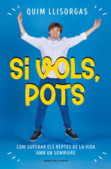 Si vols, pots Si vols, pots
