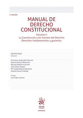 Manual de Derecho Constitucional Volumen I 2&ordf; Edici&oacute;n