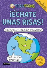 ¡Échate unas risas! ¡Échate unas risas!