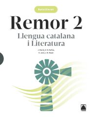 Remor. Llengua Catalàna I Literatura 2n Batx.