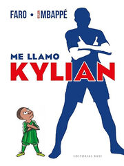 Me llamo Kylian Me llamo Kylian