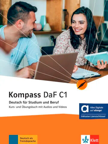 Kompass DaF C1 Kurs und &Uuml;bungsbuch (mit Audios und Videos)