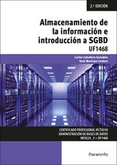 Almacenamiento de la información e introducción a SGBD Almacenamiento de la información e introducción a SGBD