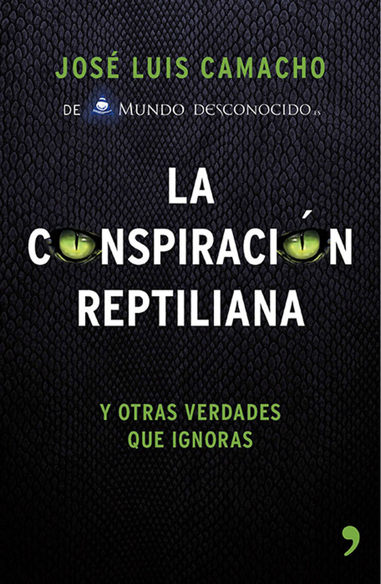 La conspiración reptiliana y otras verda