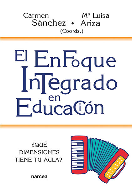 El enfoque integrado en educaci&oacute;n