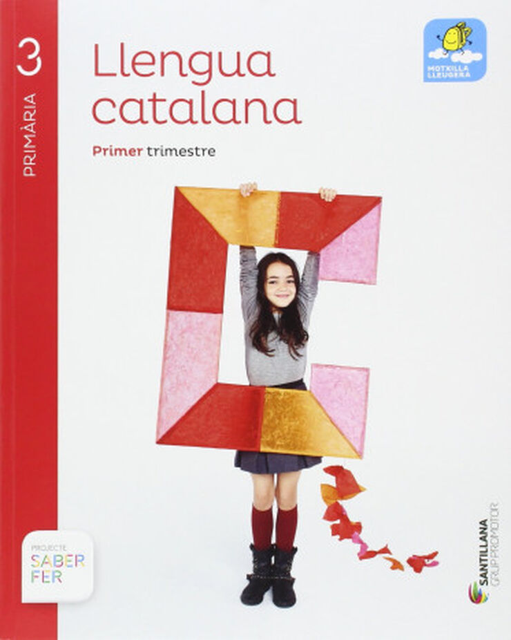 Català/Saber Fer PRIMÀRIA 3 Grup Promotor Text 9788490471531