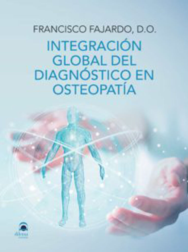 Integración global del diagnóstico osteopático