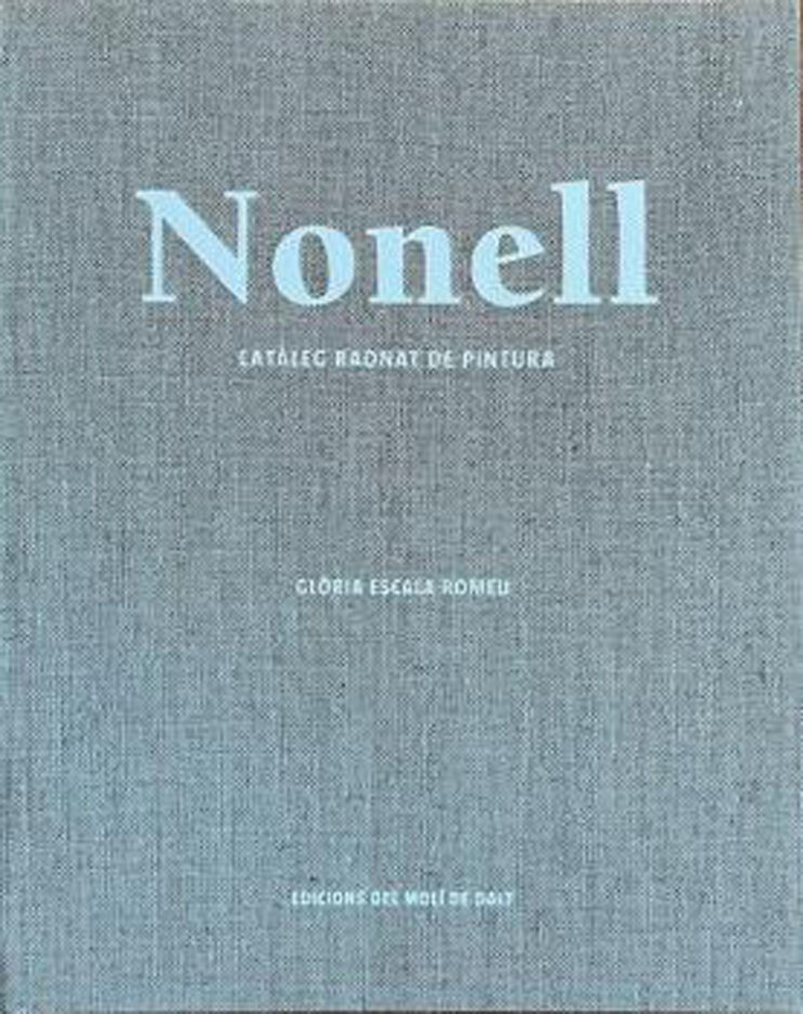 Nonell. Cat&agrave;leg raonat de pintura