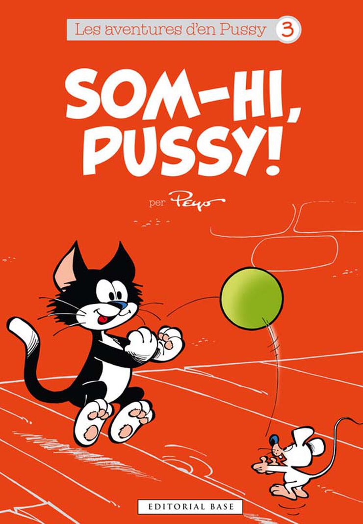 Som-hi, Pussy!