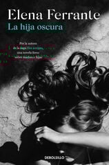 La hija oscura La hija oscura