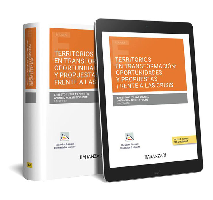 Territorios en transformación: oportunidades y propuestas frente a las crisis (Papel + e-book)