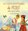 25 Cuentos populares de Perú para crecer juntos