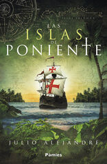 Las islas de Poniente Las islas de Poniente