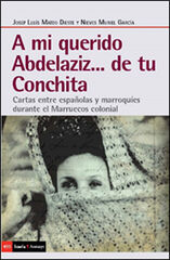 A mi querido Abdelaziz...De tu conchita A mi querido Abdelaziz...De tu conchita