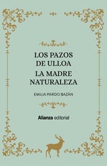 Los Pazos de Ulloa. La madre naturaleza Los Pazos de Ulloa. La madre naturaleza