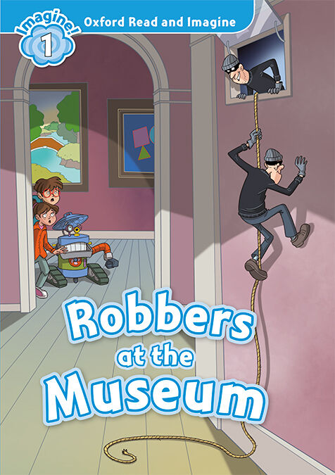 Oxford Read and Imagine 1. Robbers at the Museum MP3 Pack