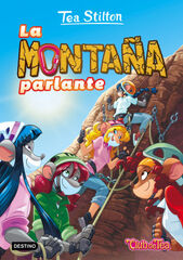 Tea Stilton 2. La montaña parlante Tea Stilton 2. La montaña parlante