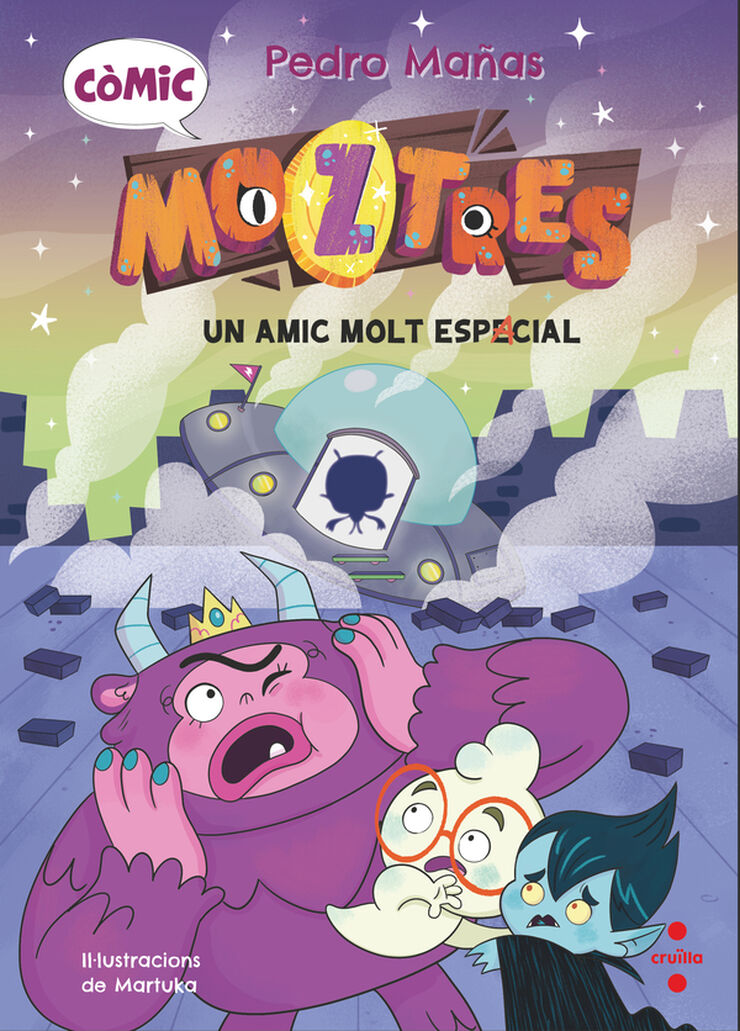 C&ograve;mic Moztres 1. Un amic molt espacial
