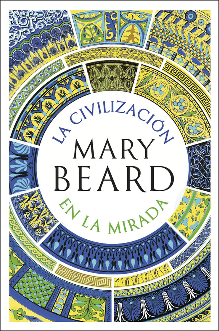La civilizaci&oacute;n en la mirada