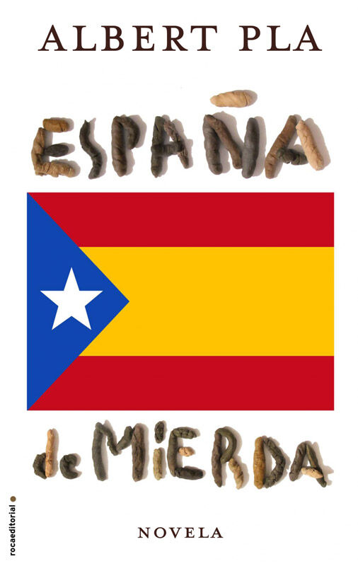 Espa&ntilde;a de Mierda