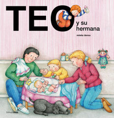 Teo y su hermana Teo y su hermana