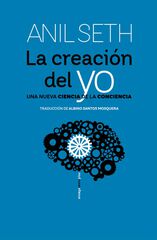 La creación del yo La creación del yo