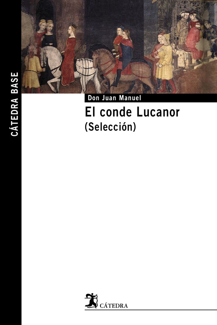 Conde Lucanor, El   - selección -