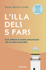 L'illa dels 5 fars (edició ampliada i actualitzada) L'illa dels 5 fars (edició ampliada i actualitzada)