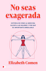 No seas exagerada No seas exagerada