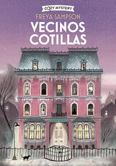 Vecinos cotillas (Cozy Mystery) Vecinos cotillas (Cozy Mystery)