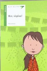 Rut, sisplau! Rut, sisplau!