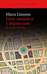 Entre naturaleza y arquitectura Entre naturaleza y arquitectura