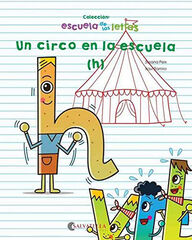 Un circo en la escuela (h) Un circo en la escuela (h)