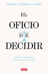 El oficio de decidir El oficio de decidir