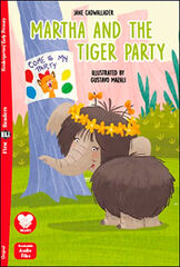 Martha and the Tiger Party