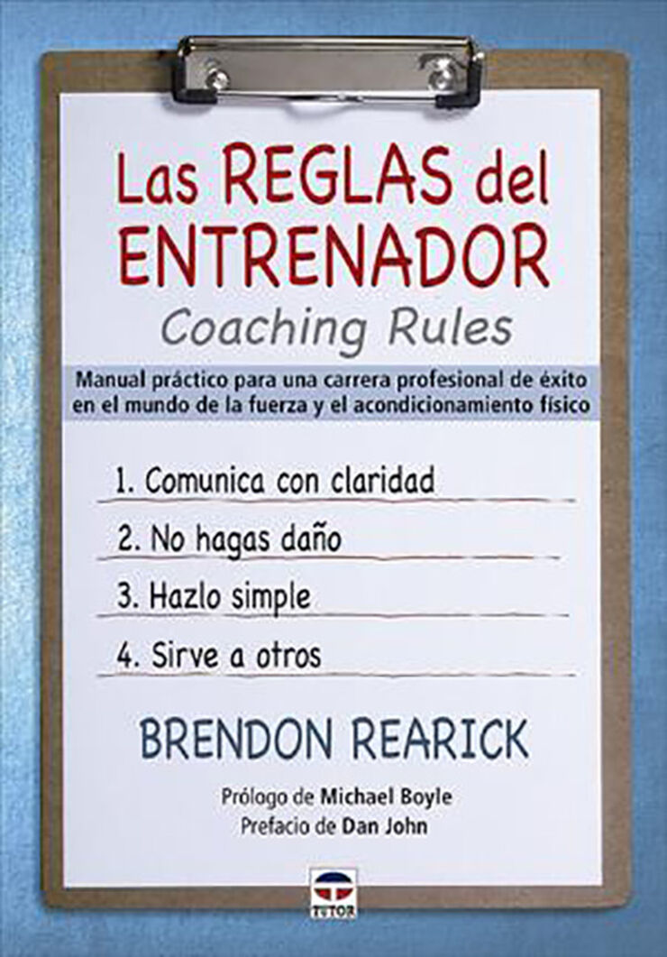 Las reglas del entrenador. Coaching Rules