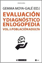 Evaluación Y Diagnóstico En Logopedia. Vol I Evaluación Y Diagnóstico En Logopedia. Vol I