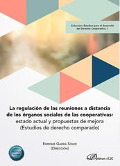 La regulaci&oacute;n de las reuniones a distancia de los &oacute;rganos sociales de las cooperativas: estado actual y propuestas de mejora