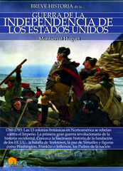 Breve historia de la Guerra de la Indepe Breve historia de la Guerra de la Indepe