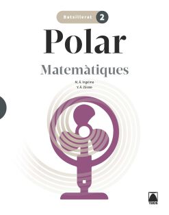 Polar. Matem&agrave;tiques 2n Batxillerat