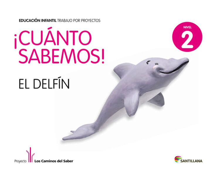 El Delfin Cunto sabemos Infantil 4 aos