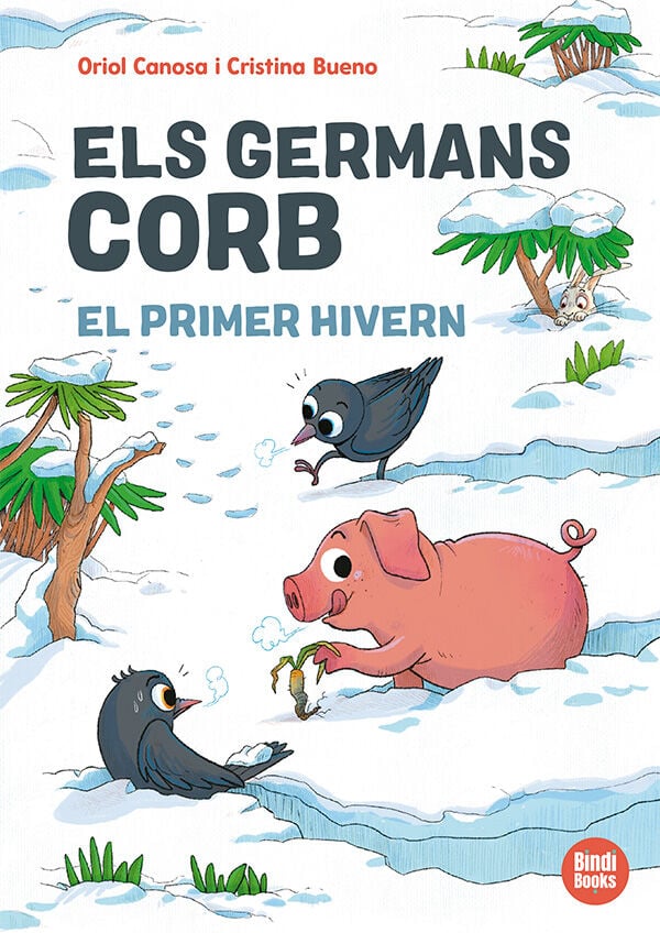 Els germans Corb. El primer hivern