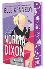 La norma Dixon (Ed. especial limitada en tapa dura con cantos pintados) La norma Dixon (Ed. especial limitada en tapa dura con cantos pintados)