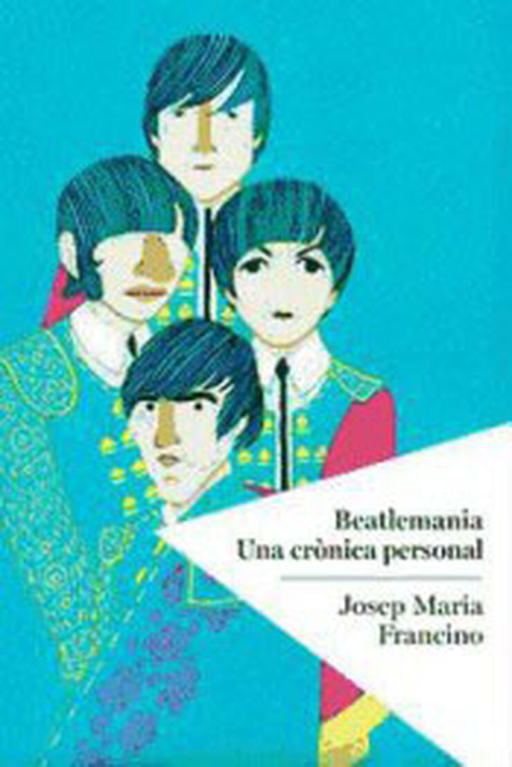 Beatlemania. Una crònica personal