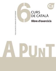 A Punt 6 - Curs Catala - Exercicis A Punt 6 - Curs Catala - Exercicis