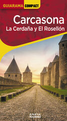Carcasona. La Cerdaña y El Rosellón Carcasona. La Cerdaña y El Rosellón
