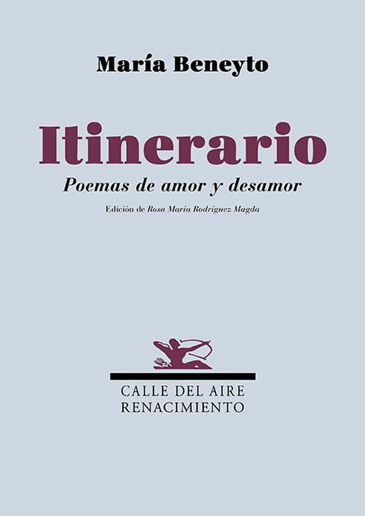Itinerario. Poemas de amor y desamor